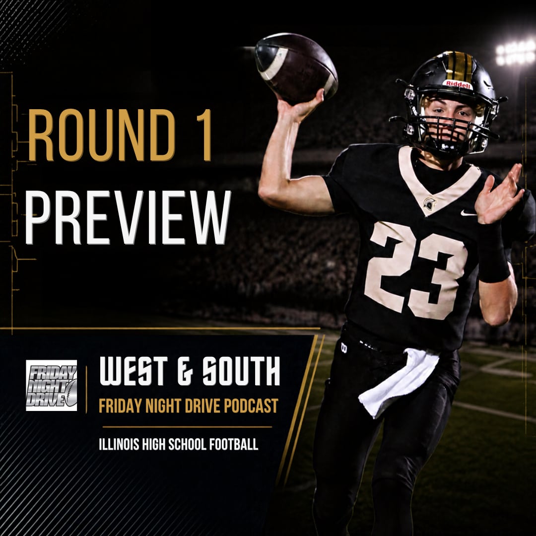 Friday Night Drive Podcast, Episode 416: IHSA Round 1 Playoff Preview: West and South Edition — La Grange Schools news